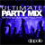 The Ultimate Party Mix DJ Apollo